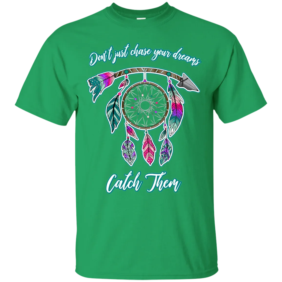 Catch Your Dreams Gildan T-Shirt – Motivational, Comfortable, and Perfect for Everyday Wear