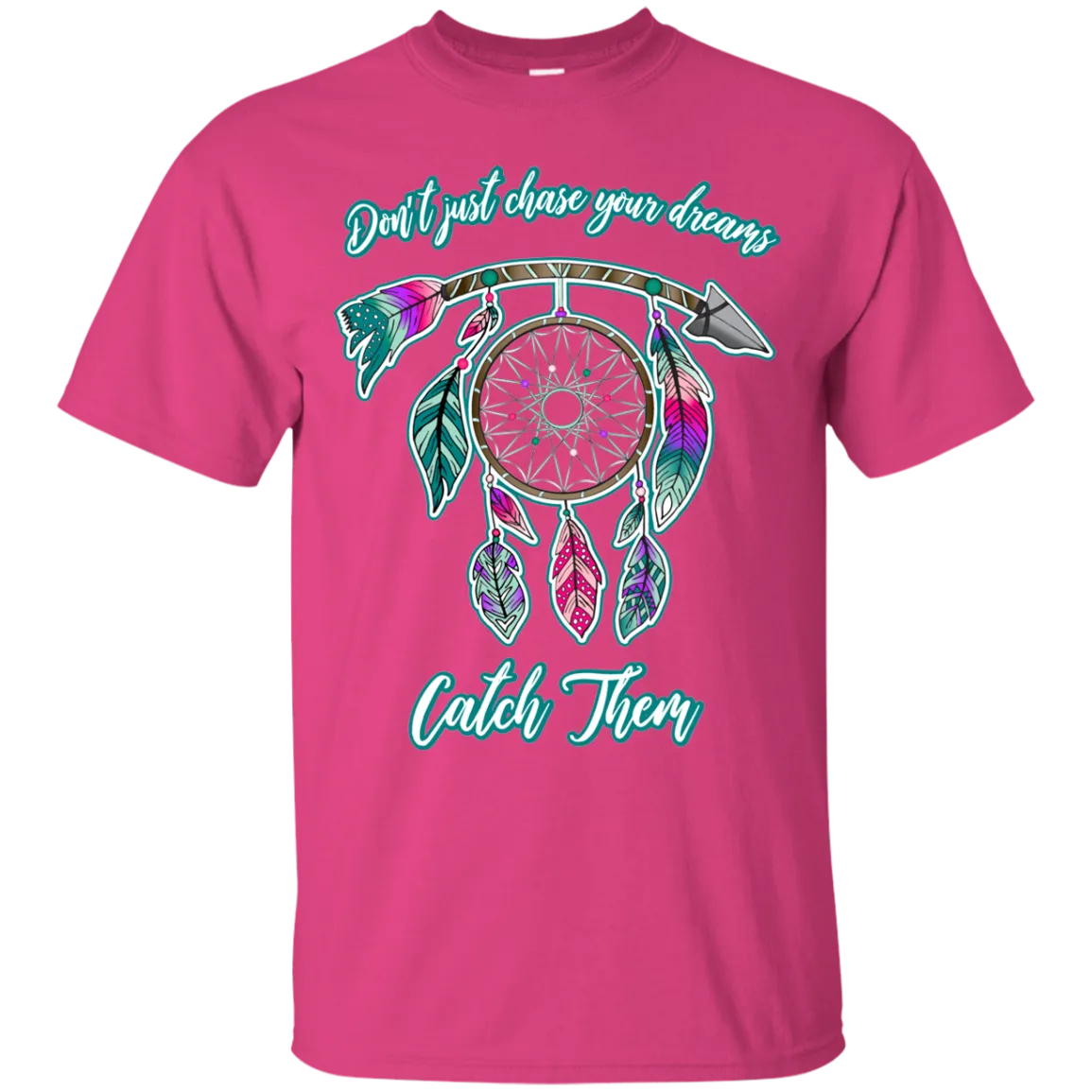 Catch Your Dreams Gildan T-Shirt – Motivational, Comfortable, and Perfect for Everyday Wear