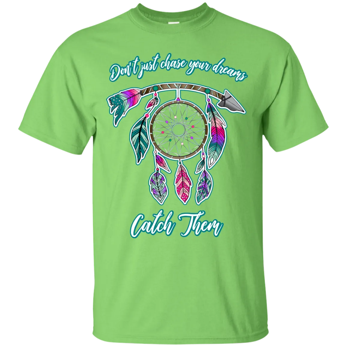 Catch Your Dreams Gildan T-Shirt – Motivational, Comfortable, and Perfect for Everyday Wear