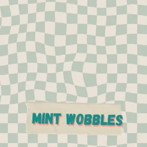 Mint Wobbles - Pick Your Own