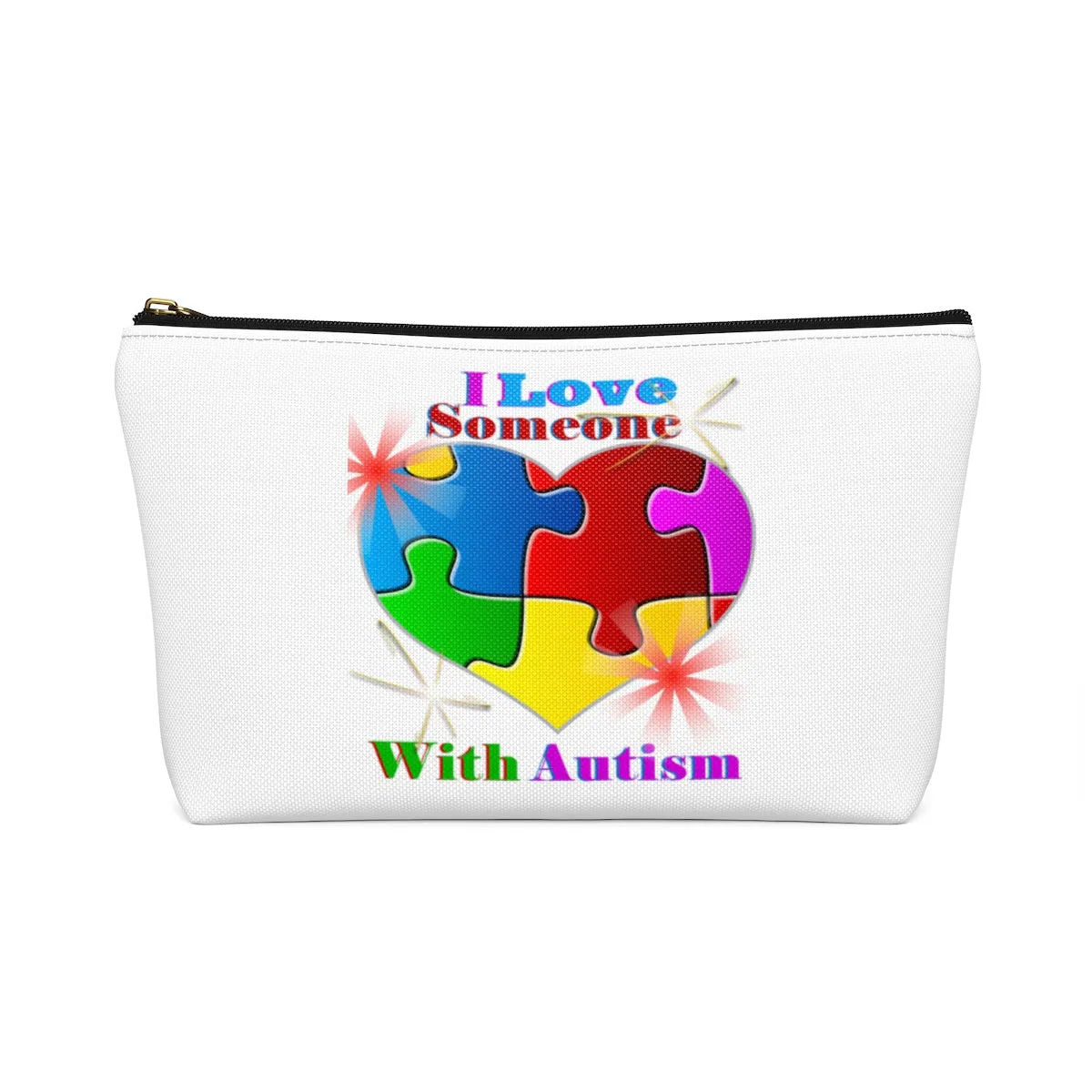 "I Love Someone with Autism" Accessory Pouch w T-bottom