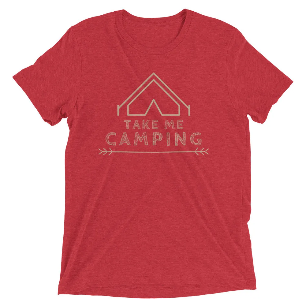 "Take Me Camping" Unisex Premium Tri-Blend Camping T-Shirt
