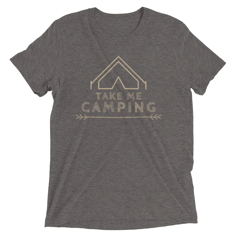 "Take Me Camping" Unisex Premium Tri-Blend Camping T-Shirt