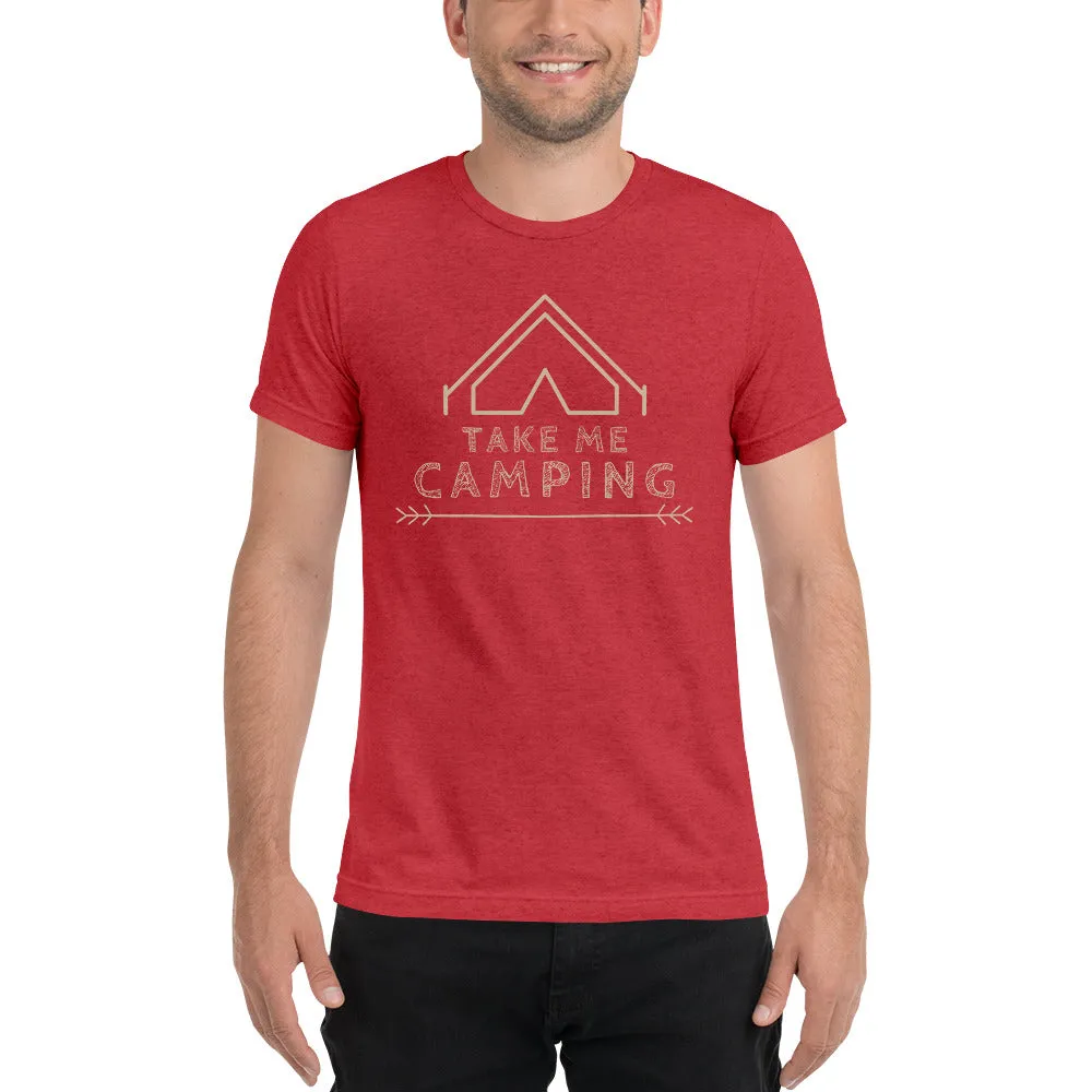 "Take Me Camping" Unisex Premium Tri-Blend Camping T-Shirt