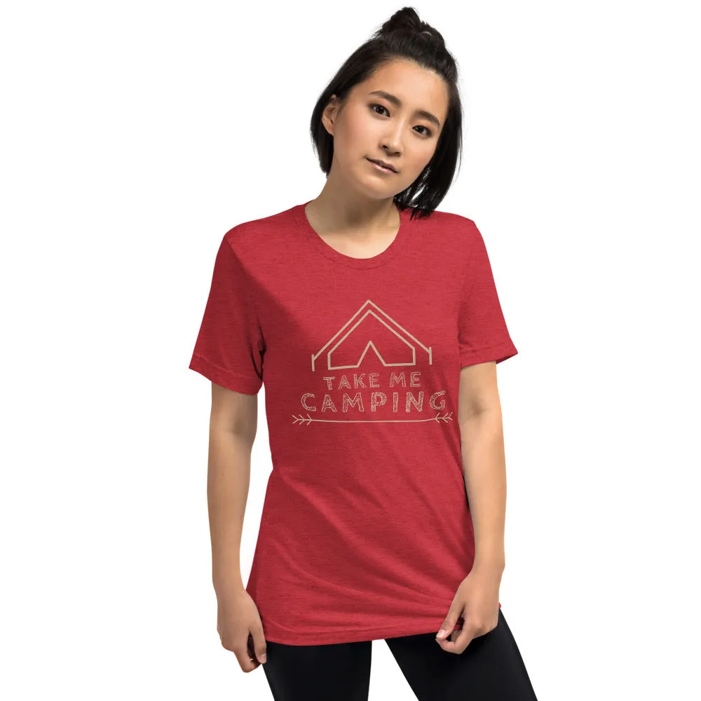 "Take Me Camping" Unisex Premium Tri-Blend Camping T-Shirt