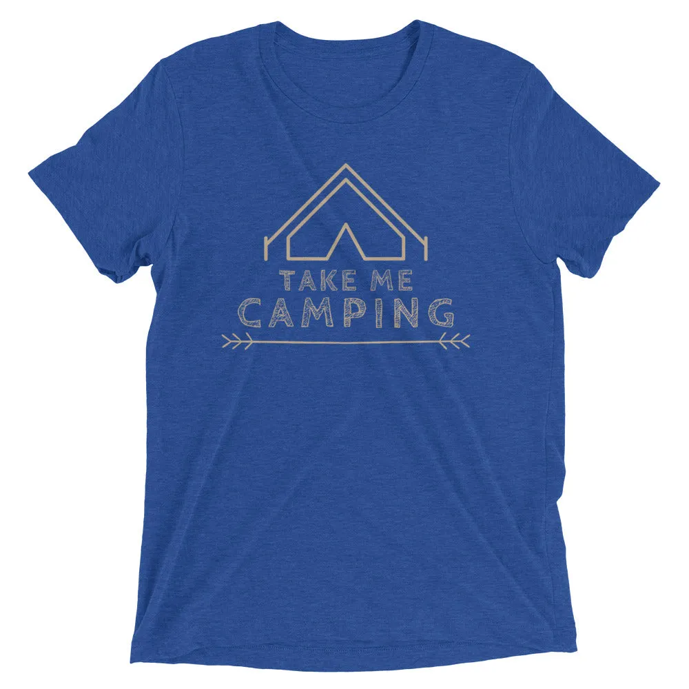 "Take Me Camping" Unisex Premium Tri-Blend Camping T-Shirt